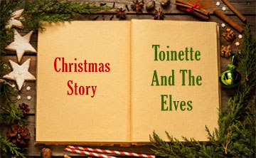 Toinette And The Elves - by Susan Coolidge