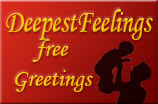 DeepestFeelings - free greeting cards