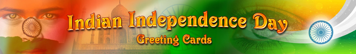 Indian Independence Day Greeting Cards