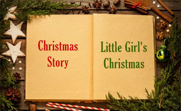 Little Girl's Christmas - by Winnifred E. Lincoln