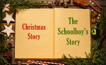 The Schoolboy's Story - by Charles Dickens