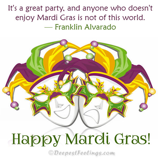 An image with a quotation and Mardi Gras wishes