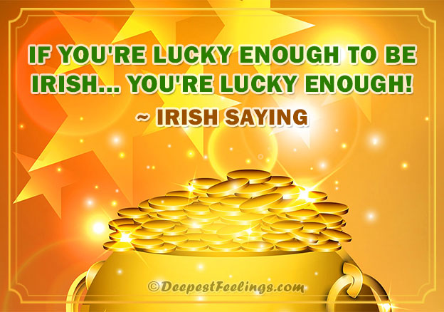 A St. Patrick's Day card with an Irish saying for WhatsApp, Facebook, Twitter, Linkedin and Pinterest