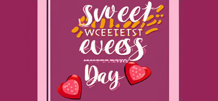 A Sweetest Day HD greeting card for WhatsApp, Facebook and Twitter