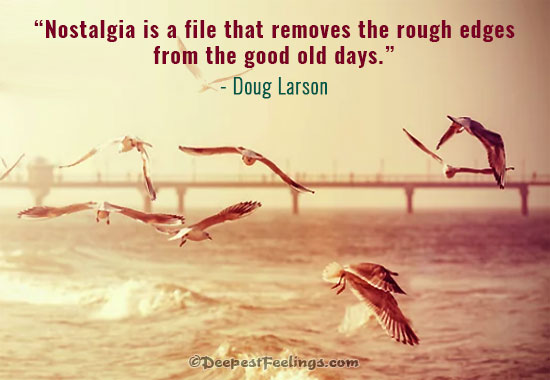 Nostalgia image with a beautiful quotation